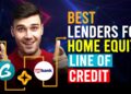 Best Lenders For Home Equity Line Of Credit (Which Is The Best Lenders ...
